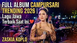 🎶 FULL ALBUM CAMPURSARI TRENDING 2026 | Lagu Jawa Terbaik Saat Ini 🌟