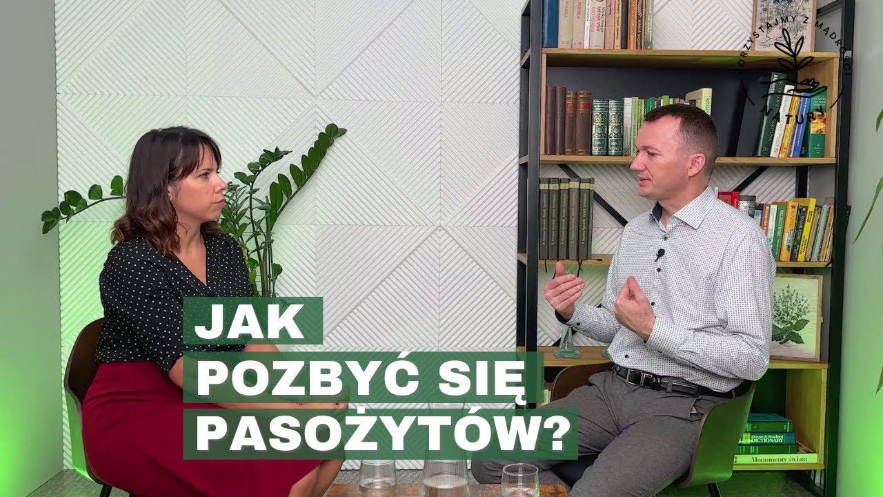 Jak pozbyć się pasożytów? | Michał Toczyłowski
