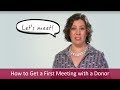 How to Get a First Meeting with a Major Donor | Major Gifts Challenge