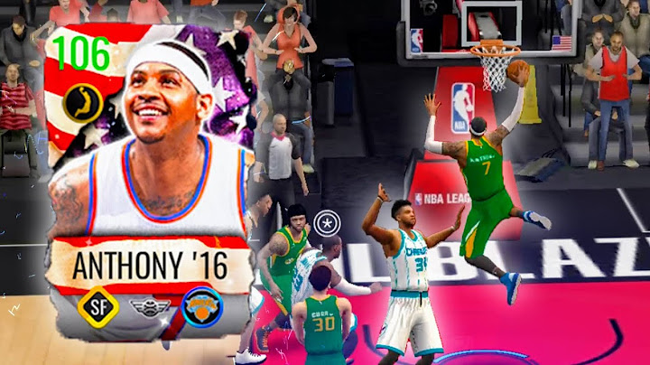 FREE 106 OVR WORLD TOUR GRANDMASTER CARMELO GAMEPLAY IN NBA LIVE MOBILE SEASON 5!!!
