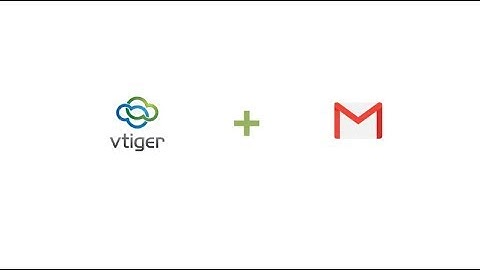 Vtiger  CRM Add-on for Gmail