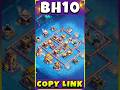 TOP 3 Best BUILDER HALL 10 Bases COPY LINK | Builder Base 2.0 #clashofclans