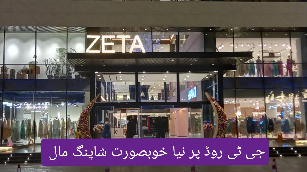 Zeta Mall & Apartments I Gt Road Rawalpindi I Now Open In Rawalpindi