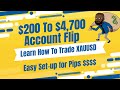 INSANE Forex Scalping On XAUUSD | Learn How To Trade Gold| EASY|Crazy Build| Flipping $200 To $4,700