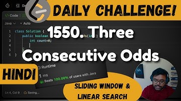 1550. Three Consecutive Odds | linear search | sliding window | leetcode daily challenge | Hindi