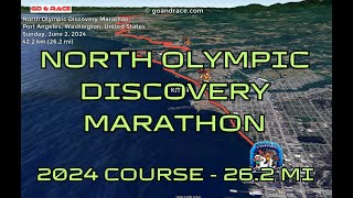 North Olympic Discovery Marathon (2024): fly over the marathon course! Video of the race path.