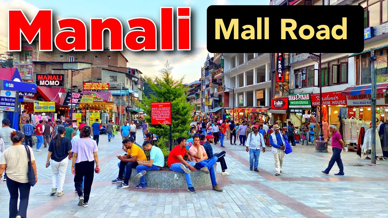 Manali Mall Road  Evening View of Manali Mall Road  Manali Shopping Market  Manali Tourist Places