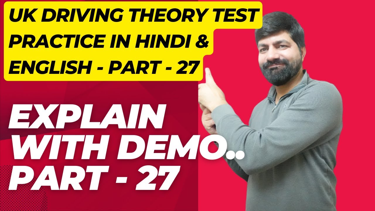 UK Driving Theory Test Practice in Hindi and English | Part 27 | Driving Test UK