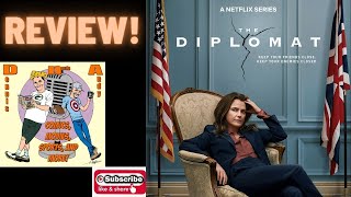 Information The Diplomat Review! No Spoilers! News