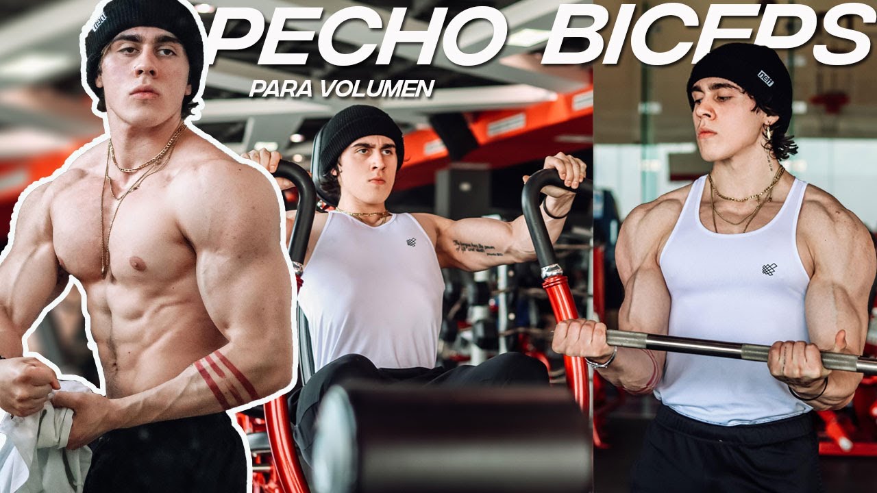 Rutina de VOLUMEN para PECHO Y BICEPS | MI METODO DE ENTRENAMIENTO ...