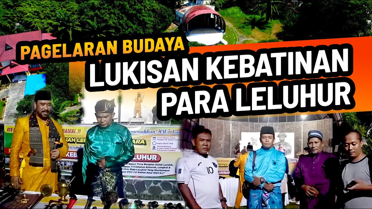 PAGELARAN BUDAYA - LUKISAN KEBATINAN PARA LELUHUR | HUT LANGKAT ke 276 | KELANA