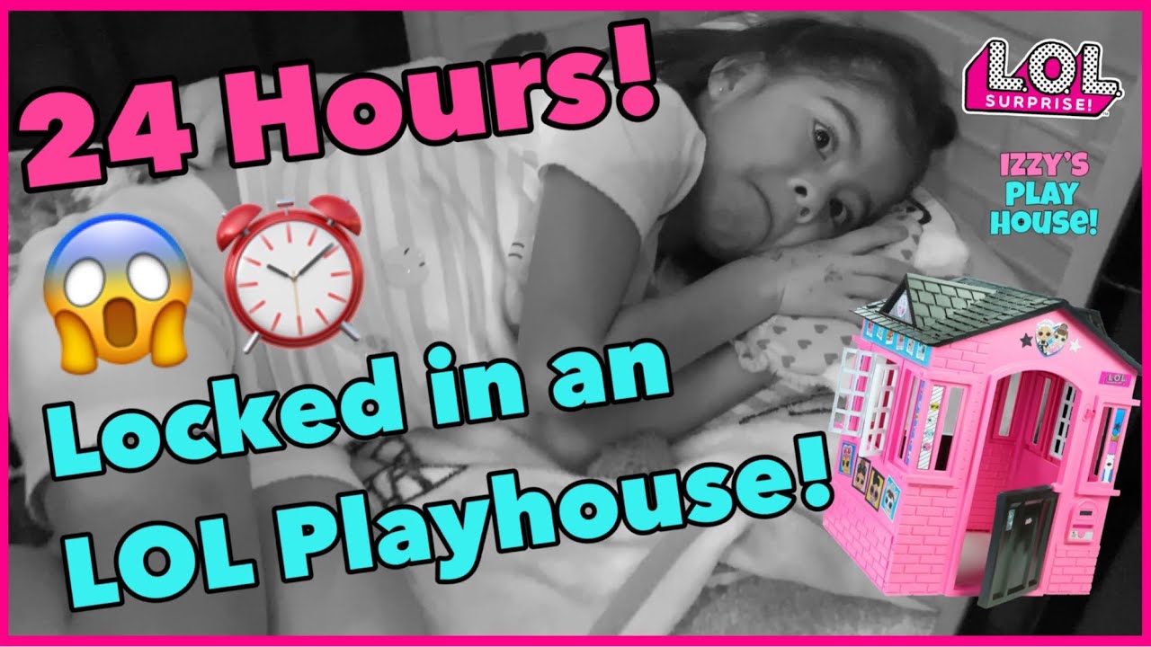 24 HOUR CHALLENGE! OVERNIGHT IN MY LOL PLAYHOUSE! YouTube