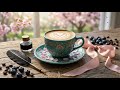 Happy Spring Jazz ~ Morning April Jazz Cafe Music &amp; Delicate Bossa Nova Piano for Stress Relief