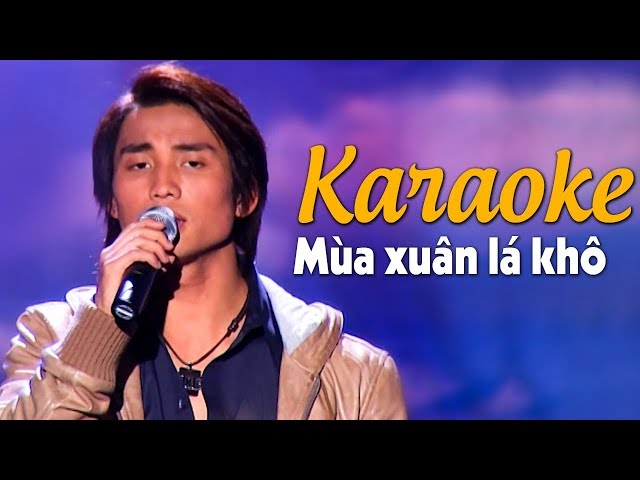 Karaoke MÙA XUÂN LÁ KHÔ - Đan Nguyên | Beat Chuẩn Tone Nam