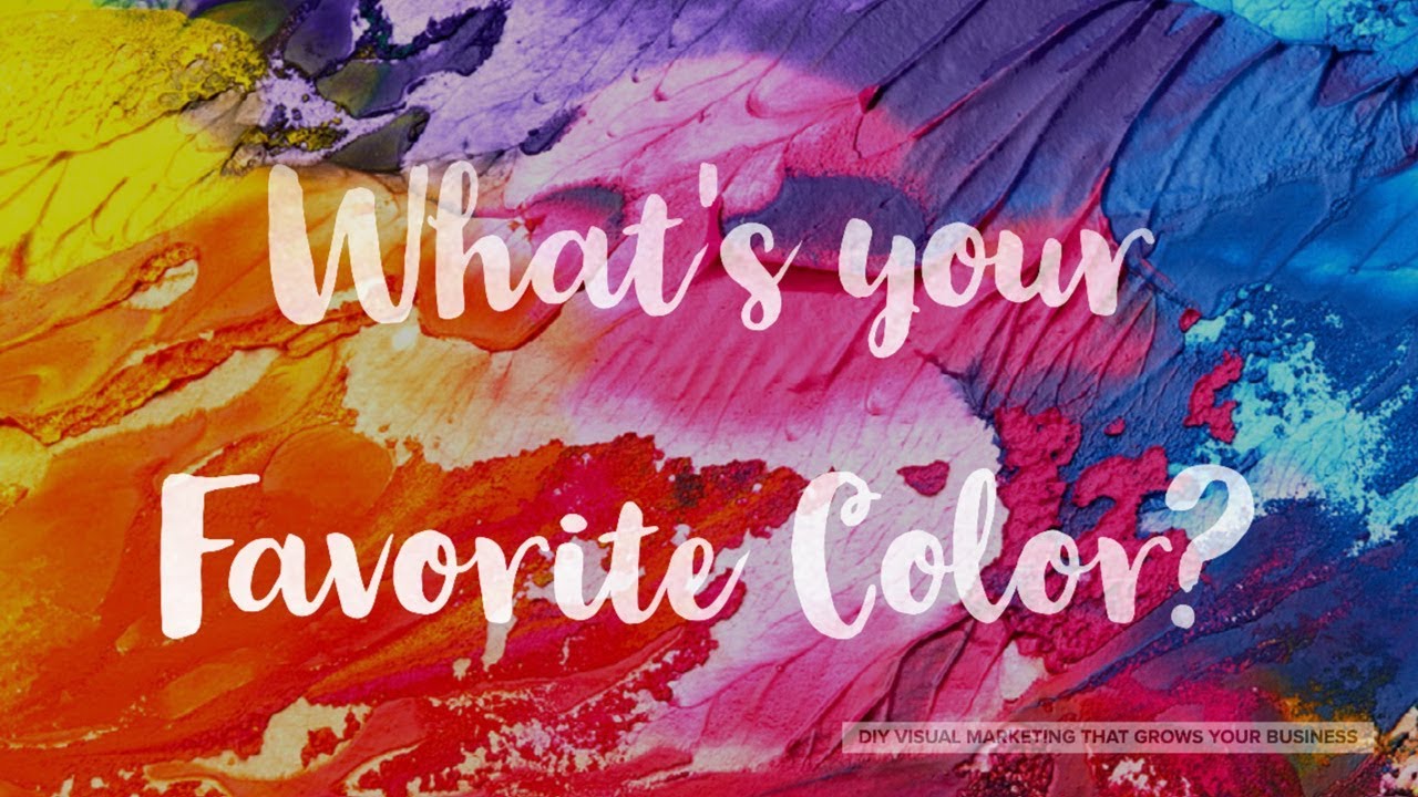 What Does Your Favorite Color Say About You? YouTube
