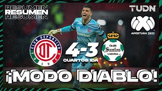 Resumen y goles | Toluca 4-3 Santos | Liga Mx AP2022 - Cuartos IDA | TUDN