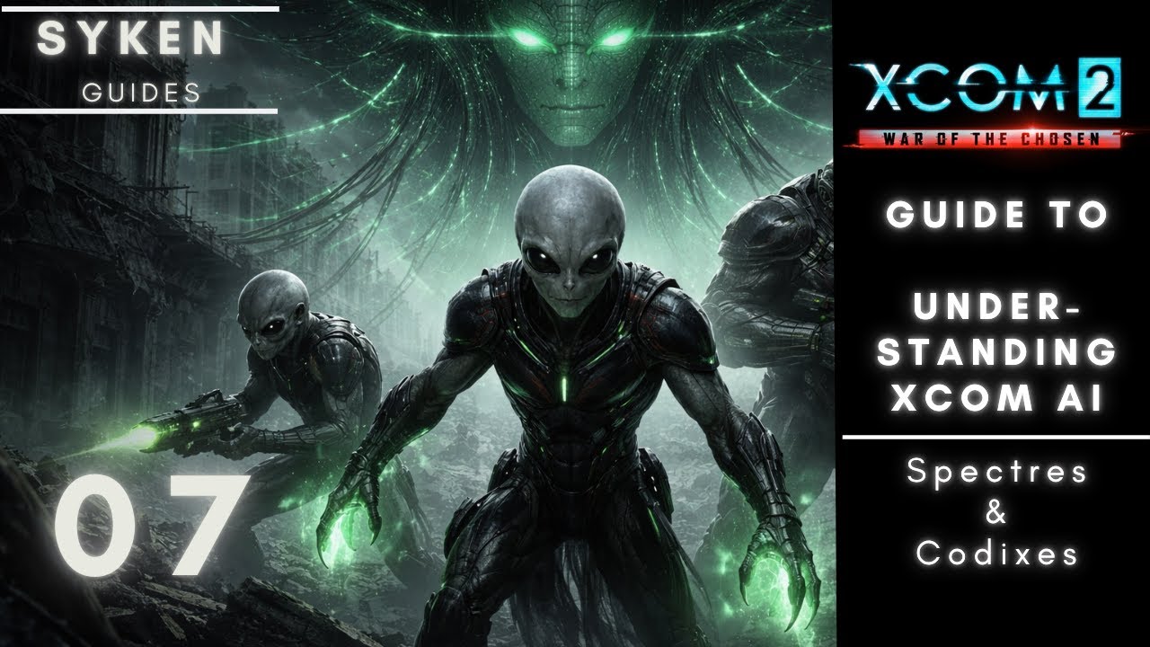 Syken's XCOM 2 Guide: How to predict/manipulate AI behavior 07