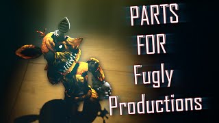[SFMFNAF] Part For @FuglyProductions