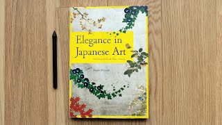 Elegance In Japanese Art Book Review 江戸琳派 花鳥風月をめでる 宮崎もも