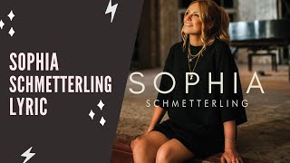 SOPHIA - Schmetterling (Lyric Edition)