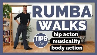 RUMBA WALKS TECHNIQUE TUTORIAL