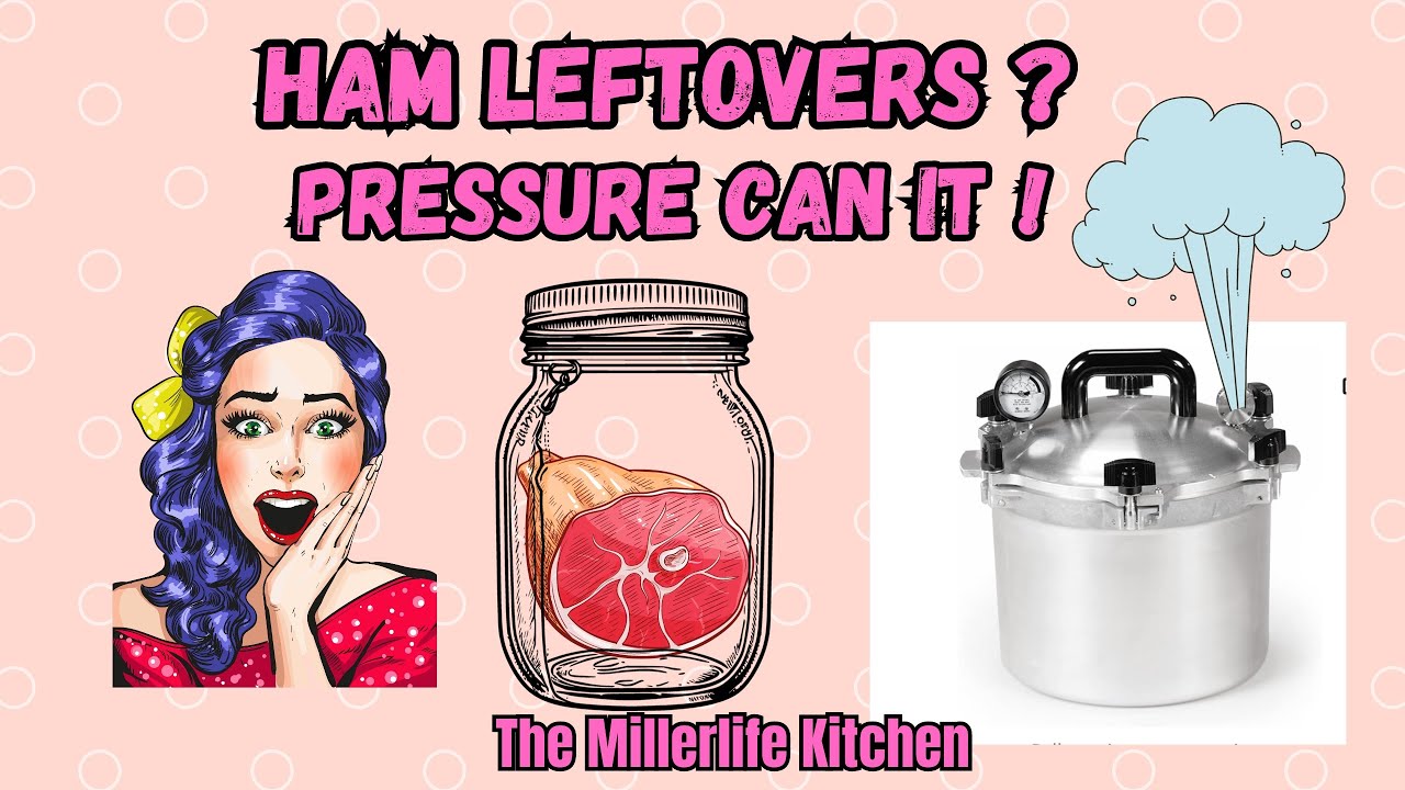 Canning Ham ! Shelf Stable ! Prepare Now ! YouTube