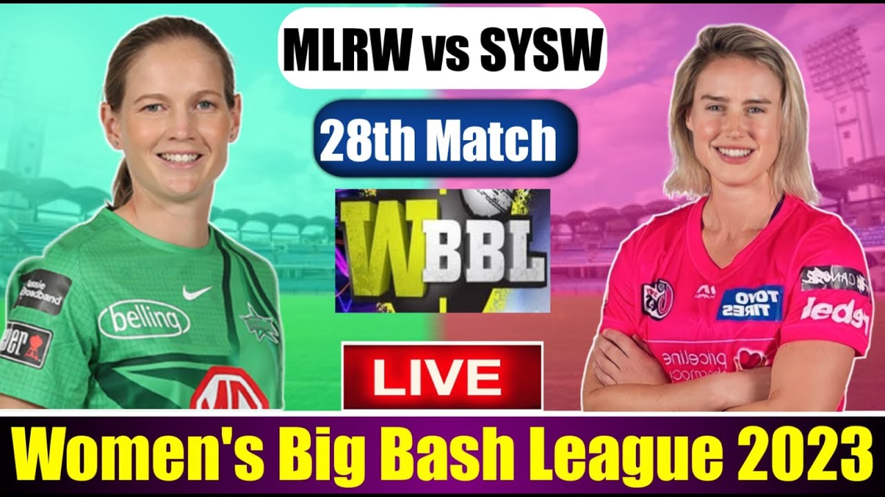 Live : MLRW vs SYSW 28th Live Match Today | Live Match Centre | MLRW vs SYSW Match Score