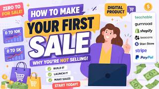 How to Get Your First Sale Selling Digital Products Online