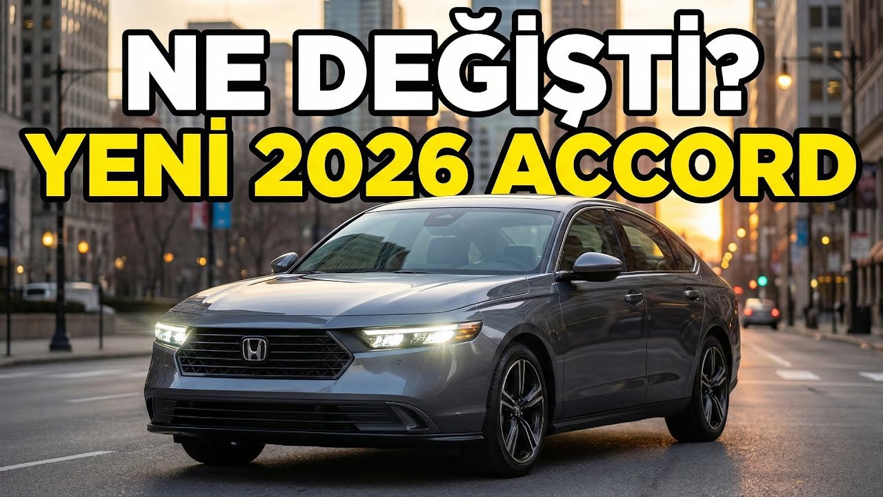 2026 Honda Accord tanıtıldı | Çoğunlukla aynı?