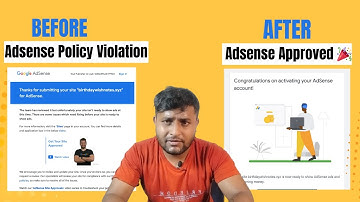 How I Fixed Google AdSense Policy Violation and Got Approved