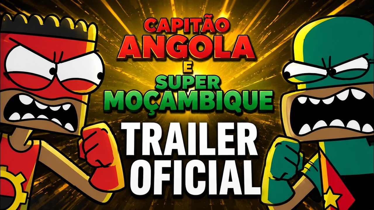 Capitão Angola e Super Moçambique - Trailer Oficial