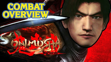 Onimusha: Warlords | Combat Overview