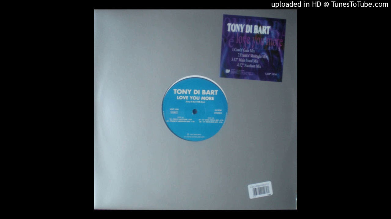 Tony Di Bart - Love you more