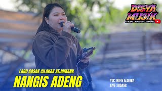 Nangis adeng ~ Nofie Alishba (lentong lanteng sengkang bi arik) Lagu sasak terbaru Disya musik 
