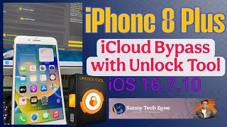 iPhone 8 Plus Hello Screen Bypass iOS 16.7.10 || Sunny Tech Zone 2025