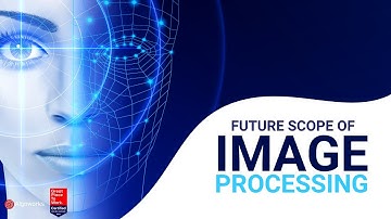 Future Scope of Image Processing | Algoworks