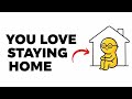 The Hidden Psychology of People Who Prefer Staying Home | Explained 