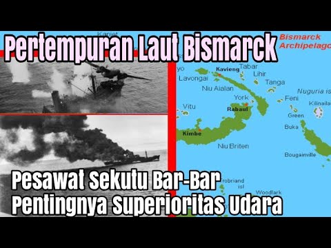 Pertempuran Laut Paling Menentukan di Pasifik, Pertempuran Laut Bismarck