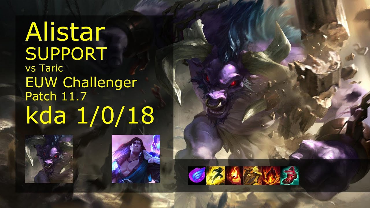 Alistar Support vs Taric - EUW Challenger 1/0/18 Patch 11.7 Gameplay