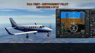 FAA TEST - INSTRUMENT PILOT - DEPARTURE Q4081-1, Q4081-2, Q4760-1, Q4760-2, Q4760-3 (4-21)