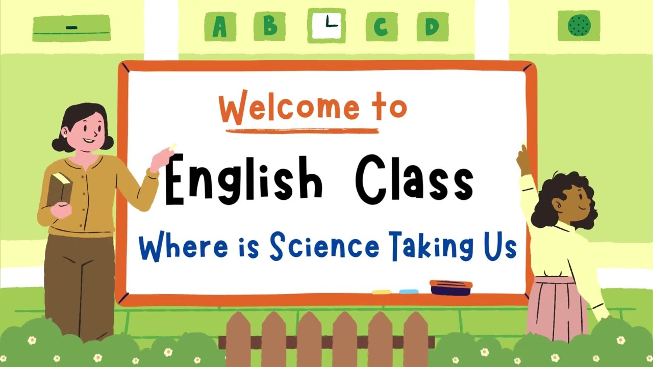 Where is Science Taking Us II Chapter 2 II ENGLISH II IMPORTANT QUESTION ANSWERS AND GRAMMER