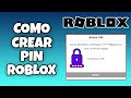 COMO AGREGAR, CREAR Y PONER UN PIN EN MI CUENTA DE ROBLOX FACIL Y RAPIDO EN 2025