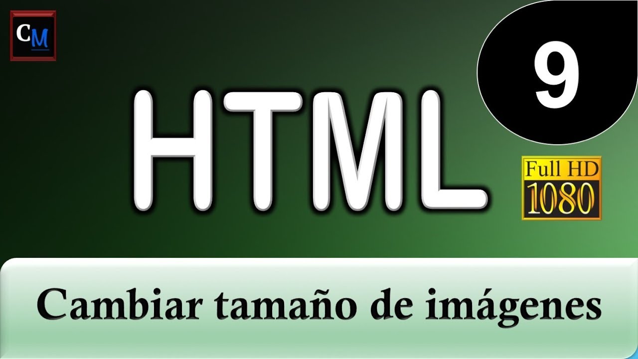 Curso de HTML [Curso HTML Básico] 09 - Cambiar tamaño de imágenes - YouTube