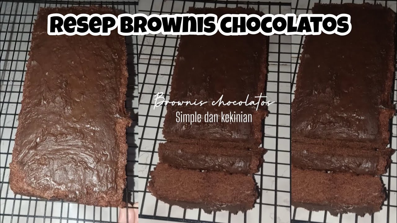 RESEP MUDAH BROWNIS CHOCOLATOS - YouTube