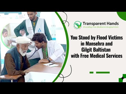 Flood Relief Reached Mansehra and Gilgit Baltistan with Your Support