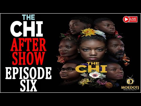 Download The Chi Episode 6 Season 5 Live After Show Discussion!!