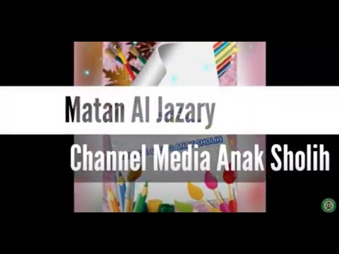 Matan Jazariyah SDTQ Anak Sholih
