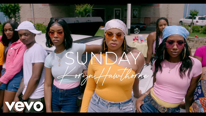 Koryn Hawthorne - Sunday (Official Music Video)