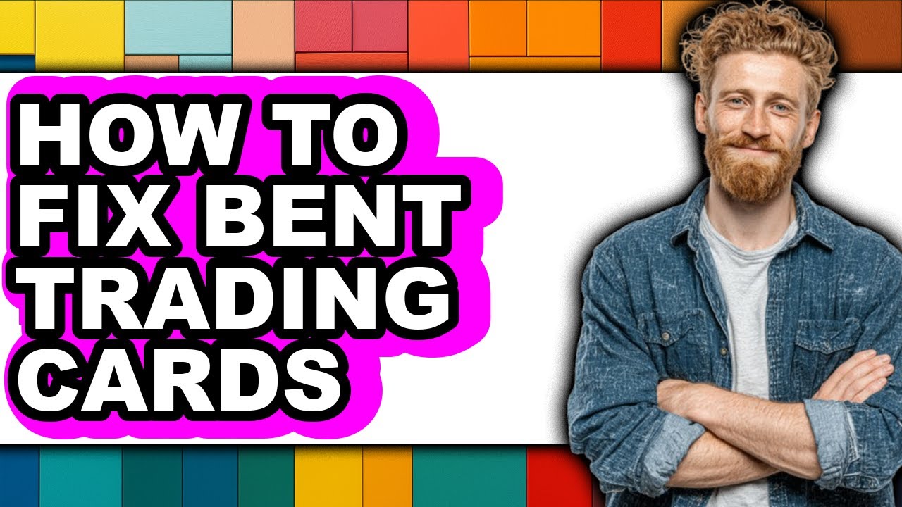 How to Fix Bent Trading Cards (full Guide) - YouTube
