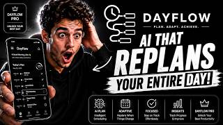 Dayflow : The AI Productivity App That Replans Your Day